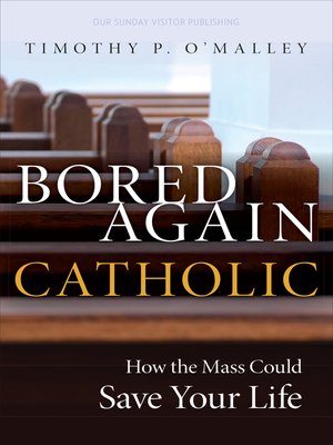 cover image of Bored Again Catholic